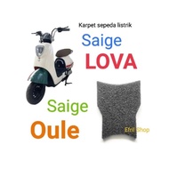 Karpet sepeda motor listrik Saige OULE atau Saige LOVA