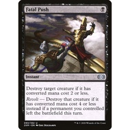 Fatal Push FF MTG Magic the Gathering Black Staple EDH Commander Pre Modern Pauper