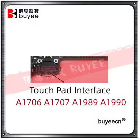 Original A1706 A1707 A1989 A1990 TouchPad Interface For Macbook A1706 A1707 A1989 A1990 Trackpad Con