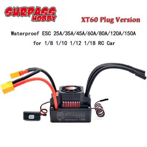 SURPASS HOBBY KK 150A 120A 80A 60A 45A 35A 25A Waterproof ESC T Plug XT60 2-6S for 1/8 1/10 1/12 1/1