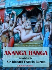 Ananga Ranga Sir Richard Francis Burton (translator)