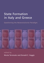 State Formation in Italy and Greece Donald Haggis