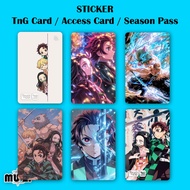 Demon Slayer TnG Card STICKER NFC STICKER Waterproof Thick Hard Material Demon Slayer Touch n Go Car