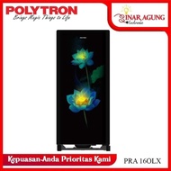 POLYTRON KULKAS 1 PINTU PRA 16OLX / PRA16OLX - 100%ORI