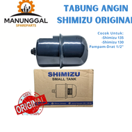 GENUINE PART - TABUNG ANGIN SHIMIZU PS 135 / 130 SHIMIZU ORI 100% / Tabung Otomatis Mesin Pompa Air