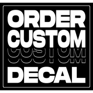 ORDER CUSTOM DECAL STICKER