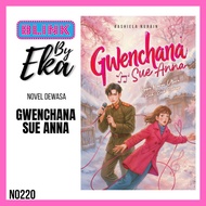 BLINK Novel Dewasa - Gwenchana Sue Anna : Oppa Korea Utara Baik-Baik Sahaja by Rashiela Nurain | BYE