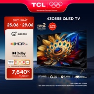 [ SALE 25 - 29/6 Voucher 12% ] Google Tivi TCL QLED 4K UHD- TV 43inch - 43C655 - TV cao cấp 2024 - H