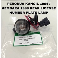 PERODUA KANCIL 1994 / KEMBARA 1998 REAR LICENSE NUMBER PLATE LAMP