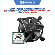 Intel Core i5-11400F / i5-10400F CPU (6 Cores 12 Threads, Socket 1200) - New, Tray - Minh Duc PC