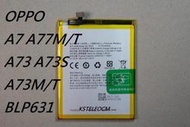 適用於 OPPO A77 A77M/T A73 A73S A73M/T手機電池 BLP631電池板 
