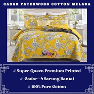 CADAR COTTON SYAQIST PATCHWORK SUPER QUEEN PREMIUM 5IN1 / CADAR KAHWIN / CADAR COTTON / CADAR PENGAN