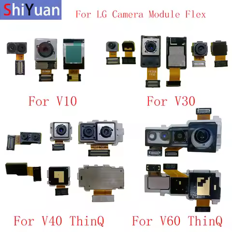 Back Rear Front Camera Flex Cable For LG V10 V20 V30 V40 ThinQ V50 ThinQ V60 ThinQ Big Small Camera 