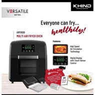 KHIND AIR FRYER AND OVEN (9.5L) ARF9500