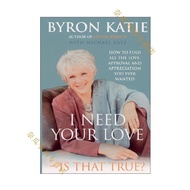 Paper Books I Need Your Love/Byron Katie English books