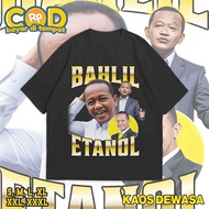 KATUN Bahlil Etanol Viral Short Sleeve Bootleg Tshirt Semi Cotton Material