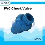 CVPV ono 1" check valve pvc plain 1 inch center valve pipe connection 1" check valve