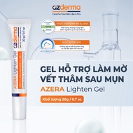 Azera Lighten Gel Azderma 20g - Gel giúp hỗ trợ làm mờ thâm mụn hỗ trợ làm sáng giúp da đều màu và d