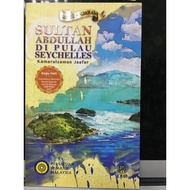 Novel Sejarah. SULTAN ABDULLAH DI PULAU SEYCHELLES. Oleh Kamarulzaman Jaafar. DBP. [RAK 54]