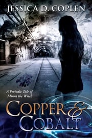 Copper and Cobalt Jessica D. Coplen
