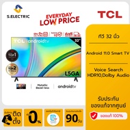 TCL ทีวี 32 นิ้ว FHD 1080P Android 11.0 Smart TV รุ่น 32L5GA ระบบปฏิบัติการ Google/Netflix &Youtube,