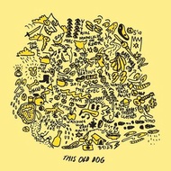 Mac DeMarco This Old Dog - Vinyl LP 黑膠 唱片