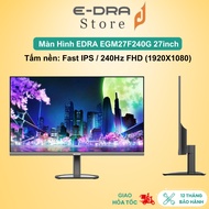 EDRA EGM27F240G 27 inch FHD 240Hz gaming monitor (back Led screen)