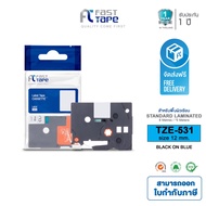 Fast Tape For Brother TZE-531 (TZ 531) Blue Background Black Letter Print Label 12 mm TZE