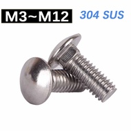 304 Stainless Steel Round Head Square Neck Carriage Screw Coach Bolt M3 M4 M5 M6 M8 M10 M12