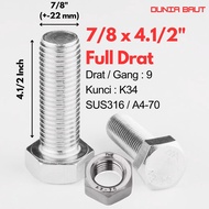 SS316 Stainless Hex Bolt 7/8 X 4.1/2 - Hexagon Bolt 7/8X4.1/2 SUS316 / A4-70 Full thread