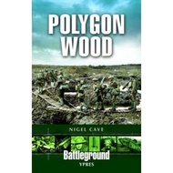 Polygon Wood: Ypres by Nigel Cave (UK edition, paperback)
