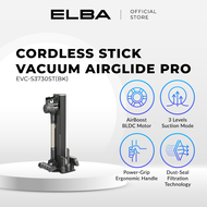 Elba AIRGLIDE PRO Cordless Stick Vacuum EVC-S3730ST(BK) - 3.0L Insta Clean Hub Dust Seal Filtration