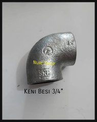 KENI BESI 3/4" / KENI GALVANIS 3/4" / ELBOW GALVANIS 3/4"