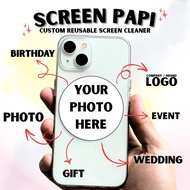 Screen Papi – Personalized Phone Screen Cleaner Sticker (Custom Logo, Photo, Event) | CLC Creations