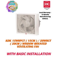 KDK 15WHPCT ( 15cm ) / 20WHPCT ( 20cm ) Window Mounted Ventilating Fan