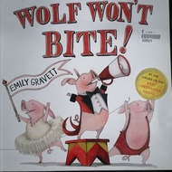 Wolf Won't Bite by Emily Gravett 78S C
