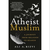 THE ATHEIST MUSLIM ALI a. RIZVI