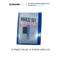 IC PMI632 501-00 OPPO A3S POWER IC/