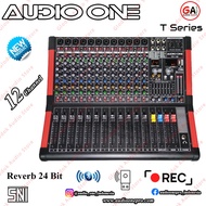 MIXER AUDIO ONE T-SERIES  8 CHANNEL & 12 CHANEL REVERBE 24BIT GARANSI ORIGINAL BUKAN MERK YAMAHA  AS