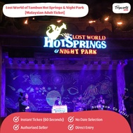 [PROMO DISKAUN] Lost World of Tambun - Hot Springs & Night Park INSTANT TIKET [Tripcarte Asia]