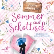 Sommer auf Schottisch Karin Lindberg
