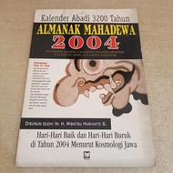 Buku Kalender Abadi 3200 Tahun : Almanak Mahadewa 2004