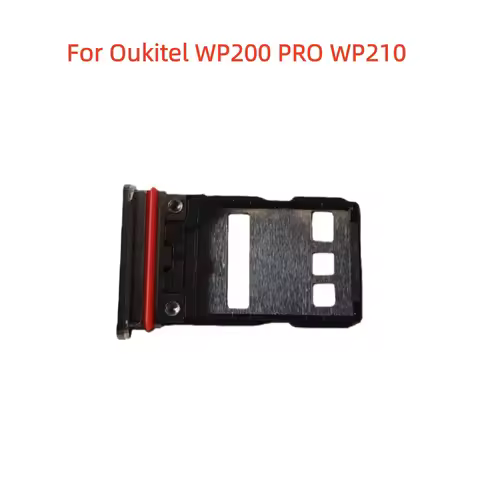 New Original Sim Card Adaptor for Oukitel WP200 PRO WP210 Cell Phone SIM TF Card Holder Slot Perfect