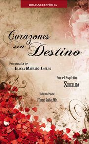 Corazones sin Destino Eliana Machado Coelho