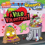 The Grossery Gang: A Vile Valentine