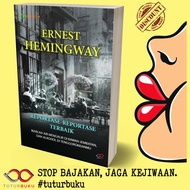 Top Reporting by Ernest Hemingway