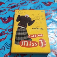Orizuka Novel - Call me Miss J