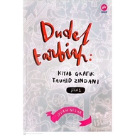 Dudel Tarbiyah: Kitab Grafik Tauhid Zindani (Jilid 1) by 'Iffah Nizar