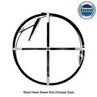 Black Hawk Sewer Rod / Plehe (Choose Size)