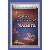 Beginilah Islam Melindungi Wanita